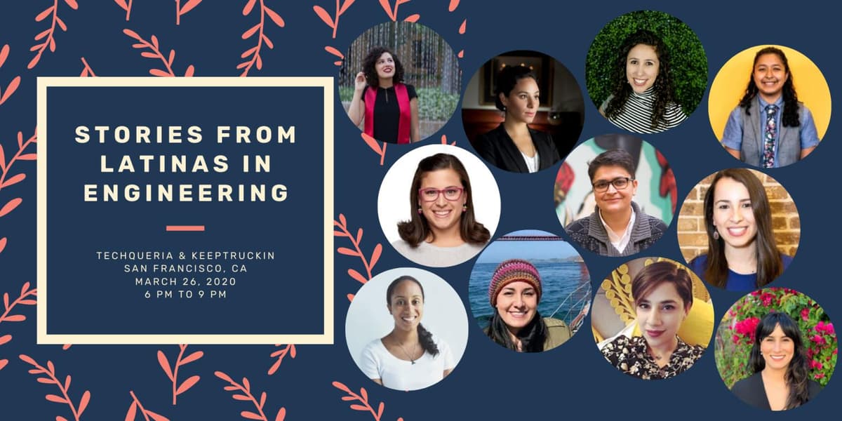 Stories from Latina Engineers at KeepTruckin