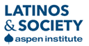 Aspen Institute Latinos and Society Program (AILAS)