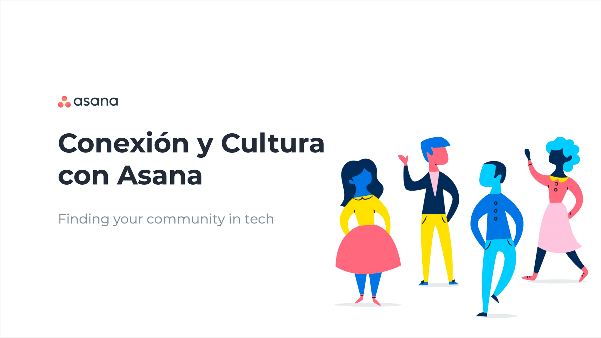 Conexión y Cultura con Asana