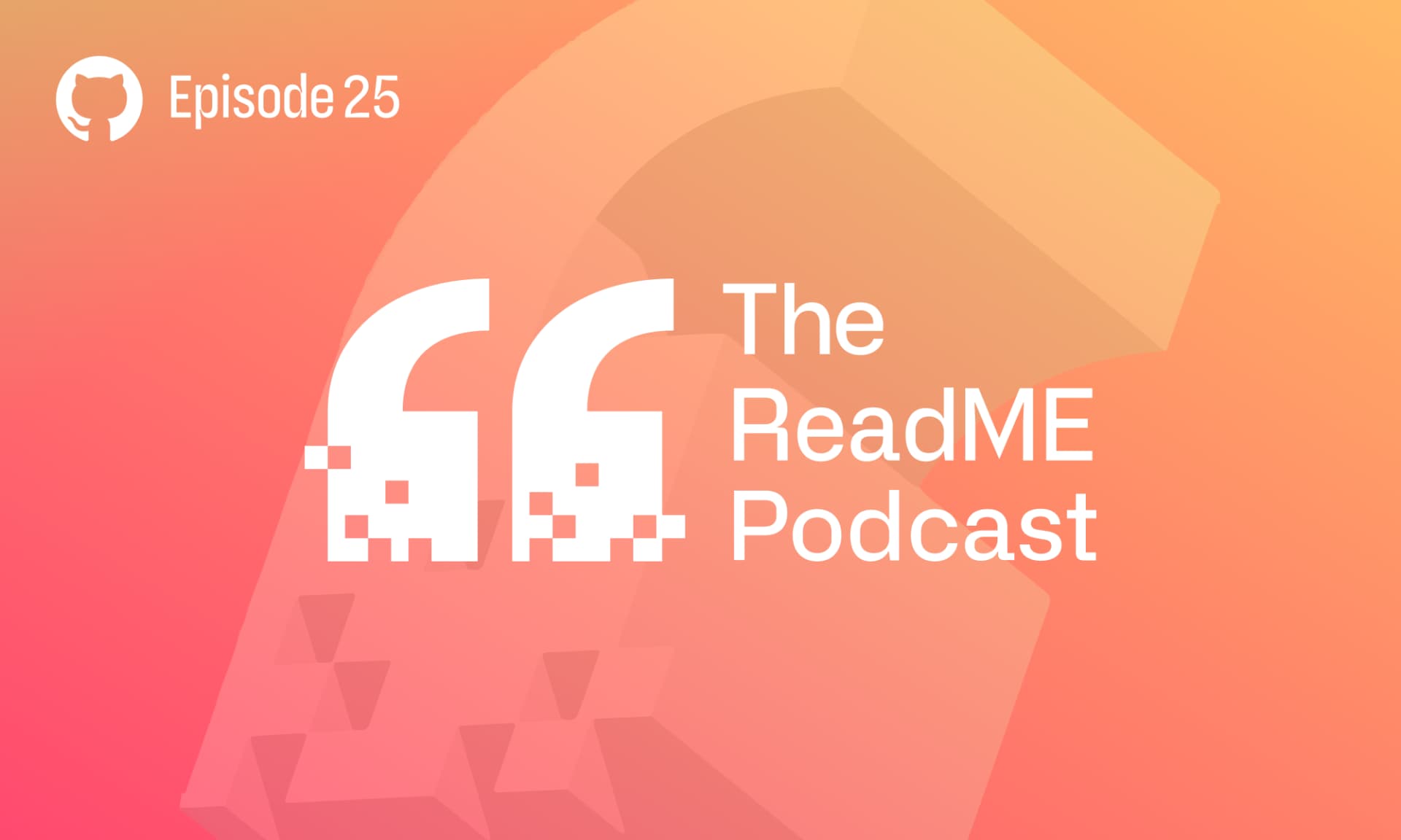 Featured on GitHub's README Podcast